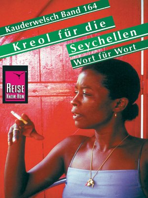 cover image of Reise Know-How Sprachführer Kreol für die Seychellen – Wort für Wort